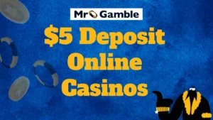 Best $5 deposit online casinos