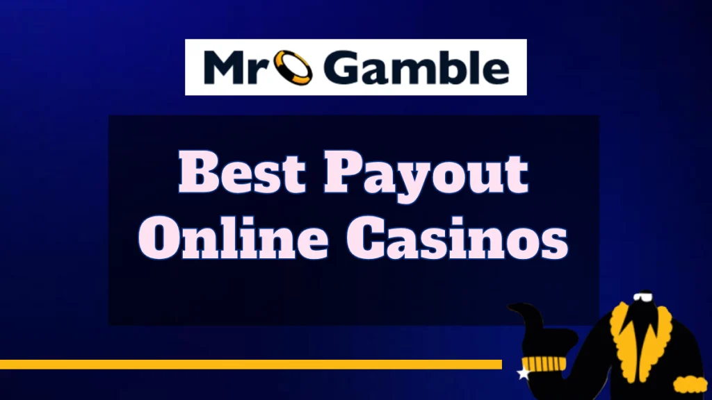 Best Payout Online Casinos