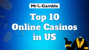 Top 10 Online Casinos in US