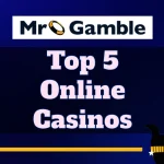 Top 5 Online Casinos Today Ranked and Reviewed By Experts